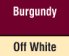 Burgundy/Off White