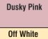 Dusky Pink/off White