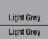 Light Grey/Light Grey