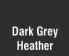 Dark Grey Heather 